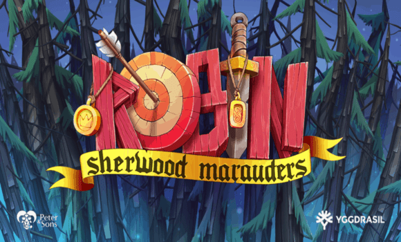 Yggdrasil Has Released the Epic Robin Sherwood Marauders Slot