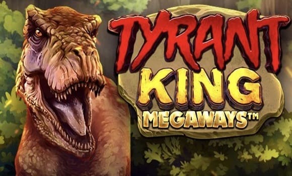 iSoftBet’s Latest Tyrant King Megaways Slot Is the First Title of the New Apex Predator Series